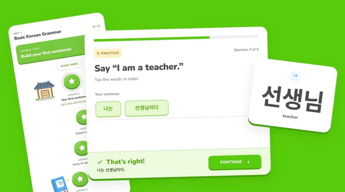The app’s learning path and vocabulary surround a sentence-building exercise. 나는 and 선생님이다 move into place to say ‘I am a teacher,’ followed by green correct-answer feedback.
